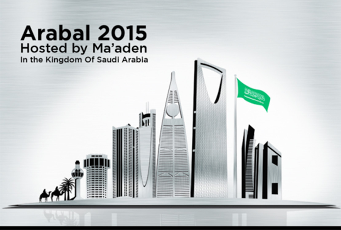 Arabal 2015 to be Hosted by Ma'aden in November Light Metal Age Magazine